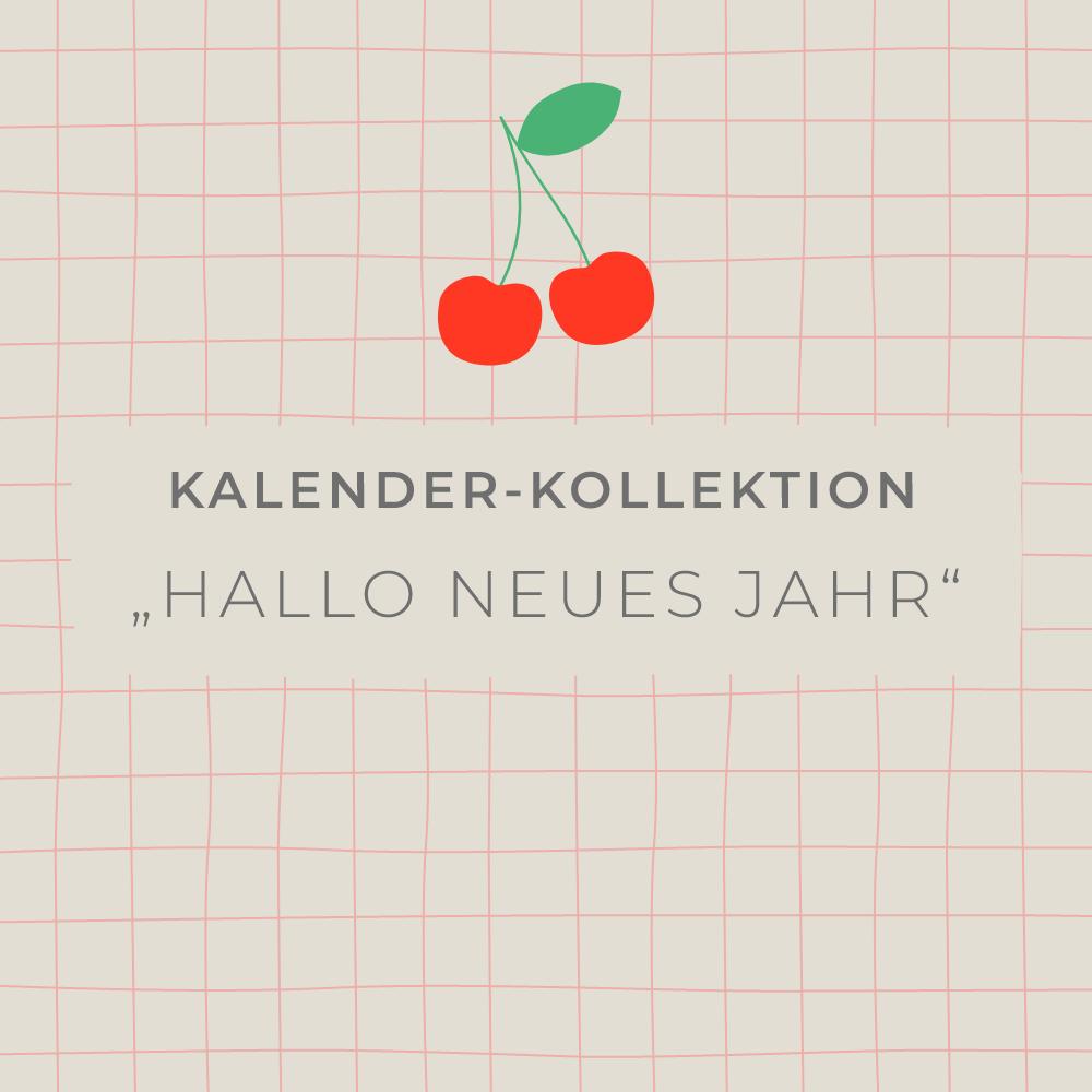 Kollektion  „Hallo neues Jahr"