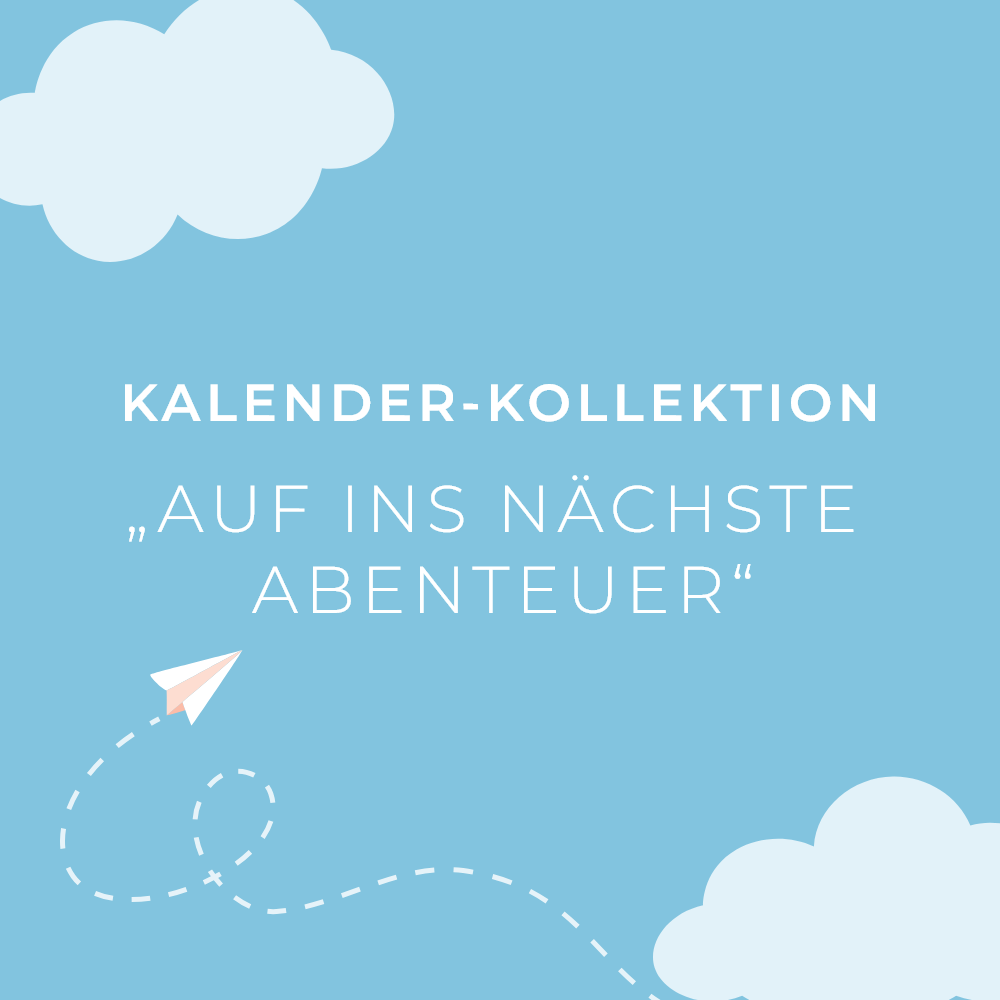 Kollektion „Abenteuer"