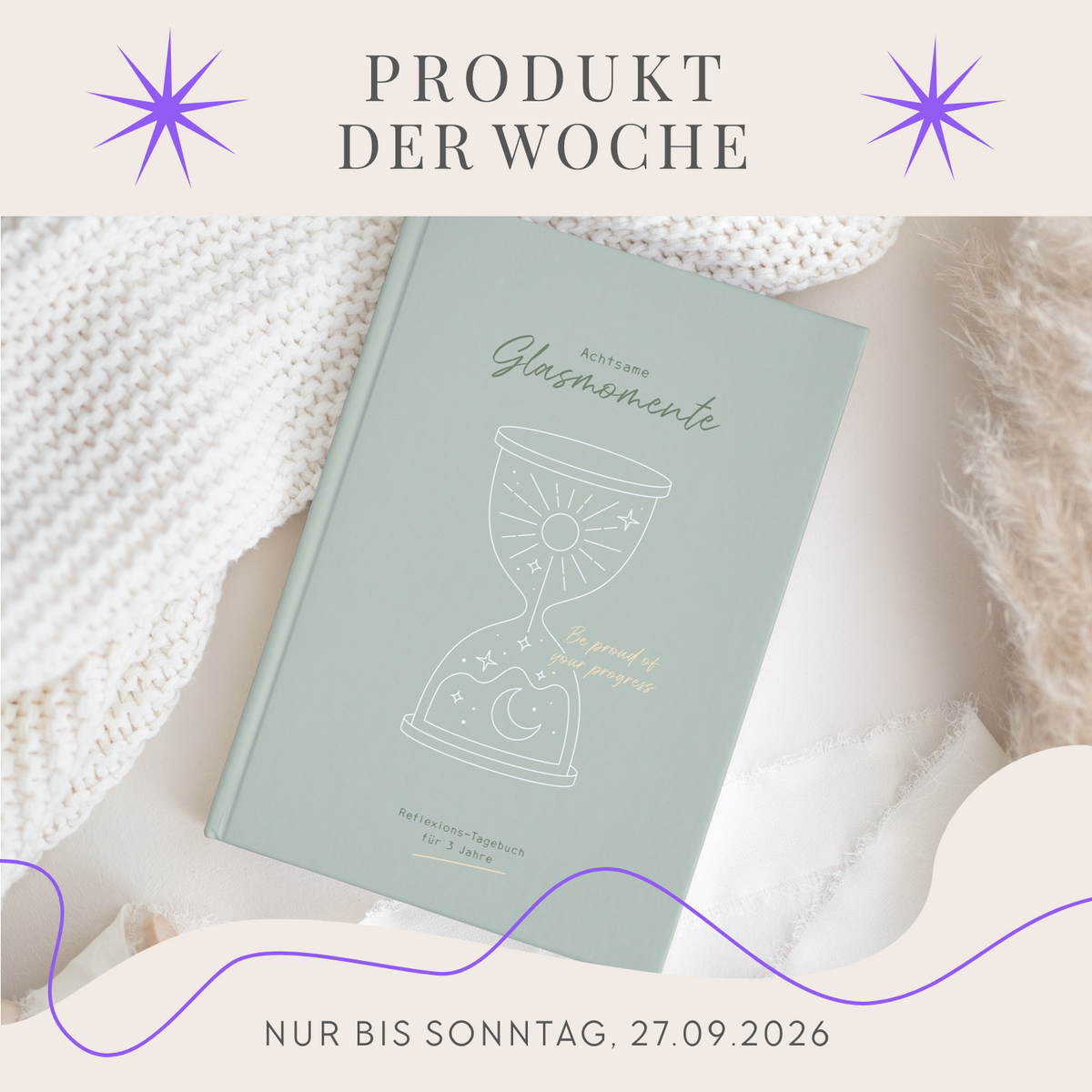 Tagebuch „Achtsame Glasmomente"