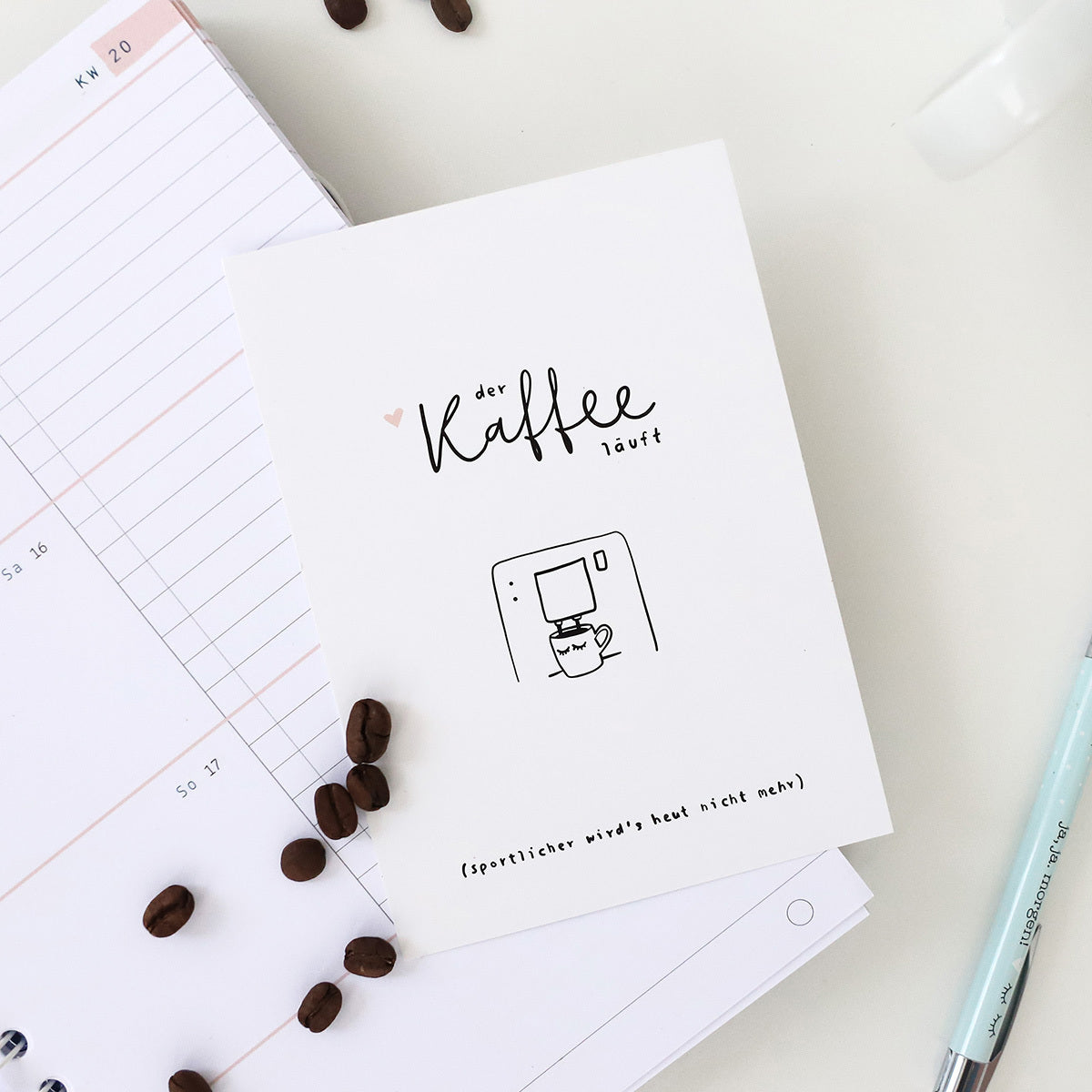 Postkarte „Der Kaffee läuft"