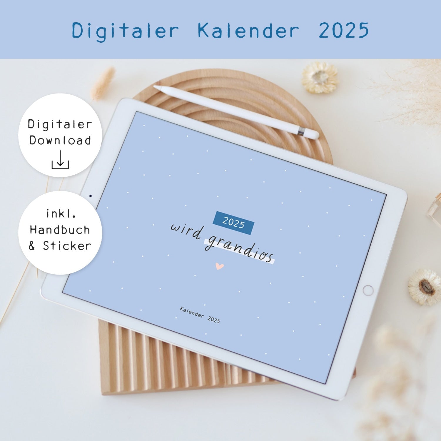 Digitaler Kalender „2025"