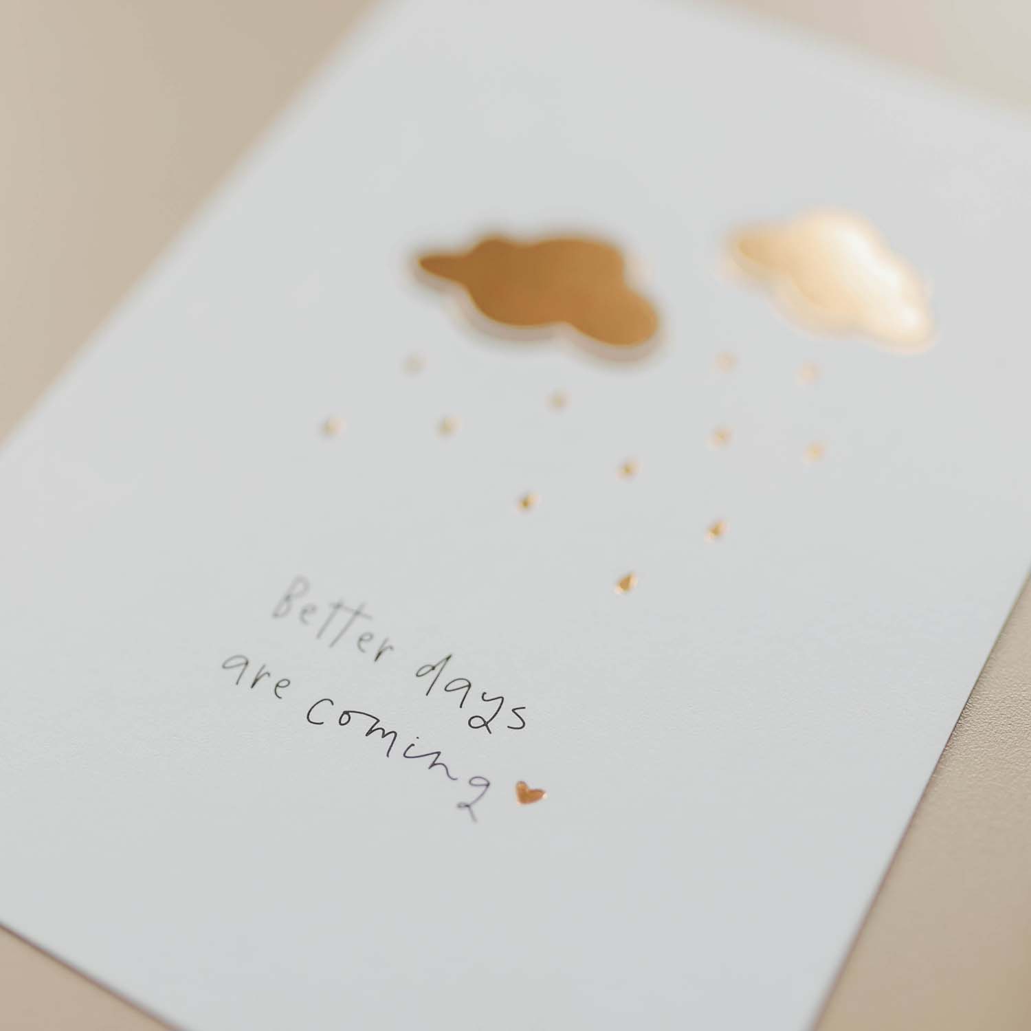 Postkarte „Better days are coming“ mit Gold