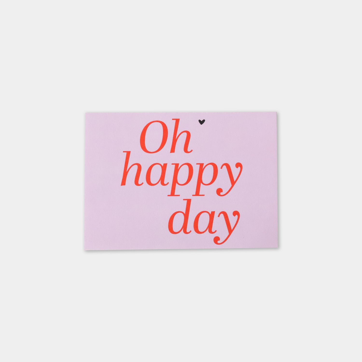Postkarte „Oh happy day"