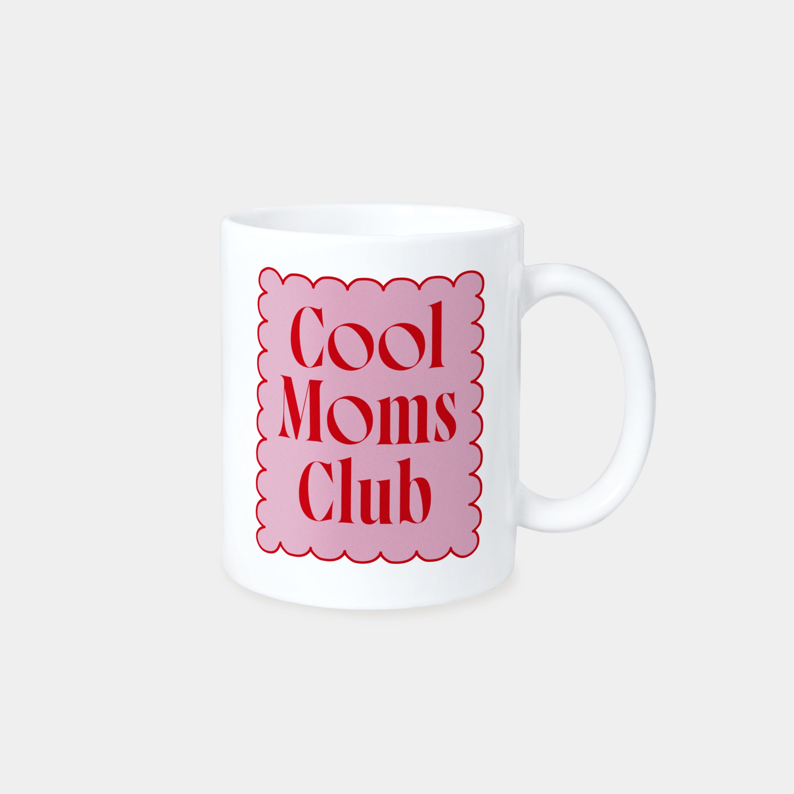 Tasse "Cool Moms Club"