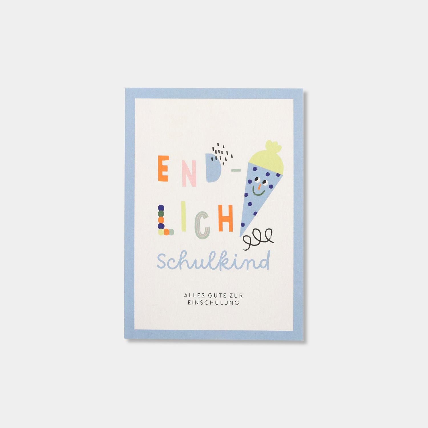 Postkarte „Endlich Schulkind“