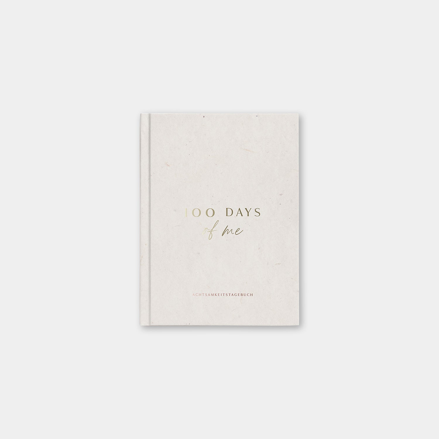 Achtsamkeitstagebuch „100 Days of Me“