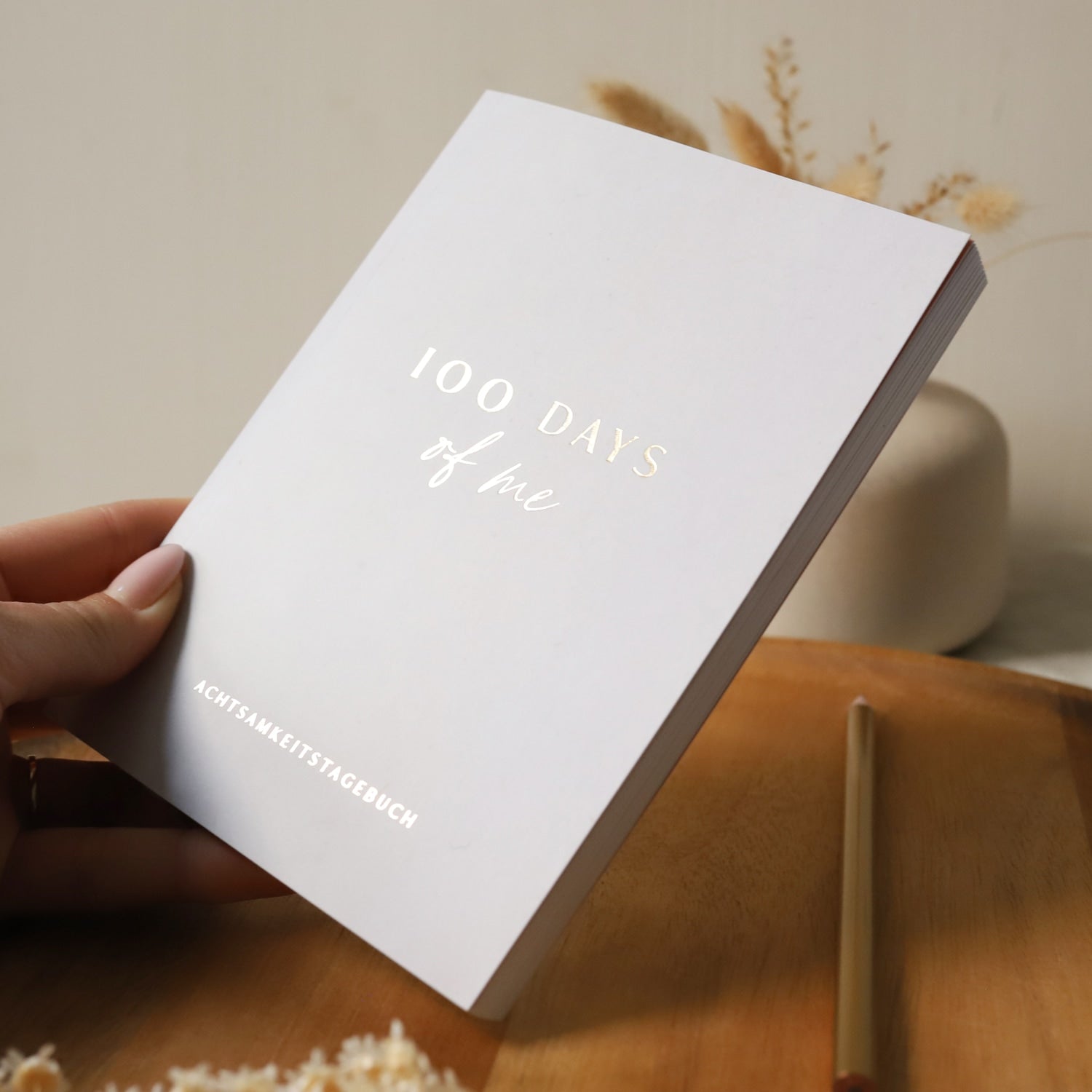 Achtsamkeitstagebuch „100 Days of Me“