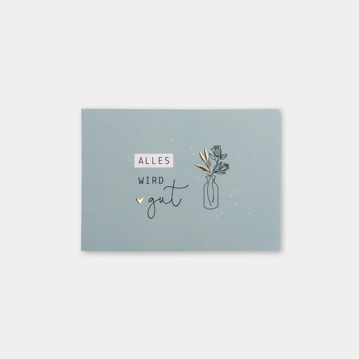 Postkarte „Alles wird gut"